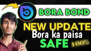 Bora bond new update || bora bond trading  || bora bond latest update