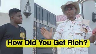 Asking A Ghanaian Billionaire How he Got Rich