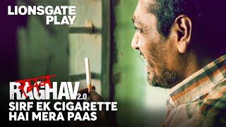 Ek Cigarette Hai Mere Paas | Nawazuddin Siddiqui | Raman Raghav 2.0 | @lionsgateplay
