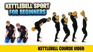 Kettlebell Sport for Beginners