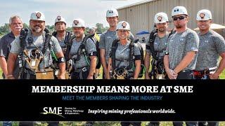 Membership means more at Society for Mining, Metallurgy & Exploration (SME)