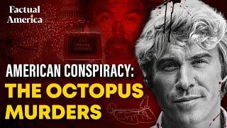 Investigating the Octopus Murders | An American Conspiracy | The Last Days of Danny Casolaro