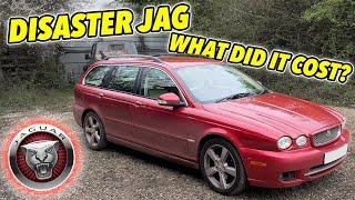WHAT WENT WRONG WITH MY REBUILT JAGUAR XTYPE AND WHAT IT COST ME