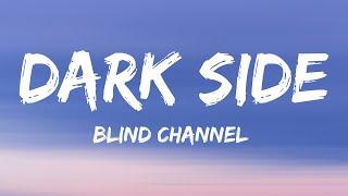 Blind Channel - Dark side (Lyrics) Finland  Eurovision 2021