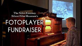 Fotoplayer Fundraiser -- Enhance living history with NESFM!