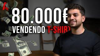 Ho Guadagnato 80.000€ Vendendo T-SHIRT