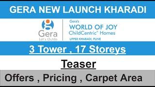 Gera World Of Joy Kharadi | Teaser- Pricing, Offers, Plans | Gera Kharadi Pune