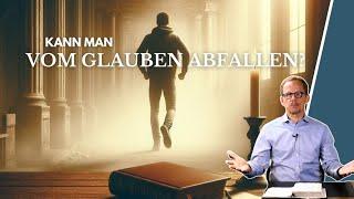 Vom Glauben abgefallen? - Schwierige Verse einfach erklärt || Michael Hardt