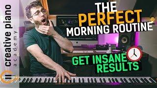 The PERFECT Piano Practice MORNING ROUTINE