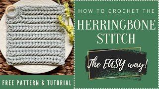 How to Crochet the Half Double Herringbone Stitch~the EASY Way!