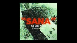 MAC D KRAT- “SANA” Ft. MARÜ  (Official Lyrics Video) Prod by. @since1999beats