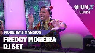 FREDDY MOREIRA | MOREIRA'S MANSION | LIVE SET COMPILATIE