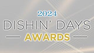 2024 Dishin' Days Awards