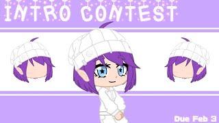 Intro Contest Info||Gacha Club|| Stasia58