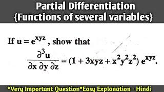 #7 Partial Differentiation in Hindi | Functions of several variables