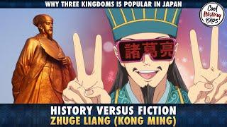 Historical VS Fictional Zhuge Liang (Kong Ming) Compared. Why is Three Kingdoms Popular in Japan?