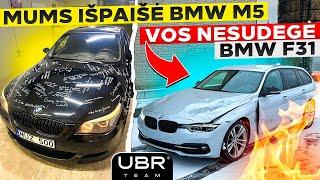 UBR Team: VOS NESUDEGĖ BMW F31! MUMS IŠPAIŠĖ BMW M5...
