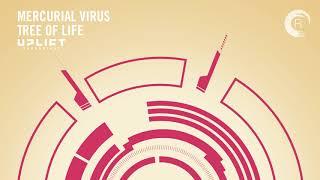 UPLIFTING TRANCE: Mercurial Virus - Tree Of Life (Uplift Recordings)