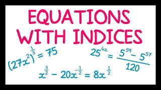 Equations with Indices