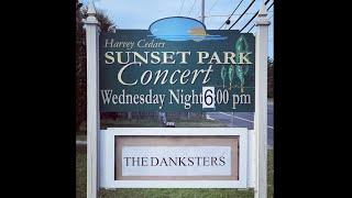 The Danksters Live at Sunset Park - August 3rd, 2022