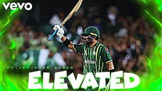 Iftikhar Ahmed x Elevated | Ifti Mania Batting Status 