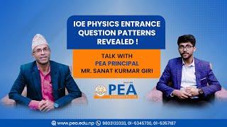 PEA Principal  | Sanat Kurmar Giri with Dipak Dahal | Ep. 02