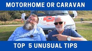 TOP 5 UNUSUAL TIPS for MOTORHOME or CARAVAN owners | Vanners Collaboration | Vlog 398