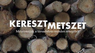 Keresztmetszet ️ 35. rész - Révész Tamás