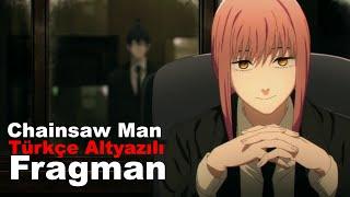 Chainsaw Man Fragman 2 | Türkçe Altyazılı