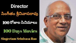 Director Singeetam Srinivasa Rao 100 Days Movies List / director singeetam srinivasa rao movies