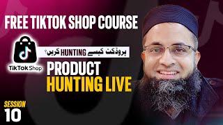 Tiktok Shop Product Hunting Live I How to Hunt Profitable Products for Tiktok Shop I @BilalSirbuland