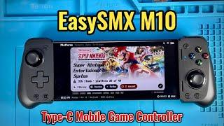 EasySMX M10 Type-C Mobile Gaming Controller - Quick Review