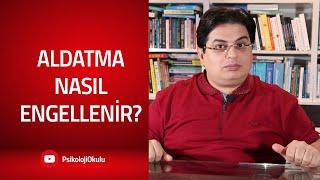 Aldatma Nasıl Engellenir? | Sizden Gelen Sorular