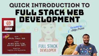 Introduction to Full Stack Web Development | Praveen Kumar Purushothaman | Ashtja Prasad | CodeIN