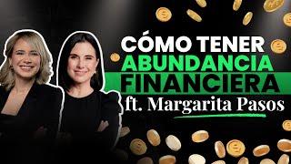 #MargaritaPasos: rompiendo techos mentales y ganando más dinero- #VilmaNúñez