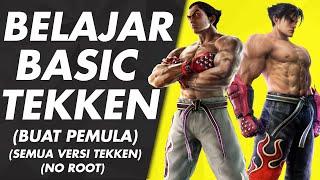 Tutorial Tekken untuk Pemula (Buat Yang Mau Jago Aja )