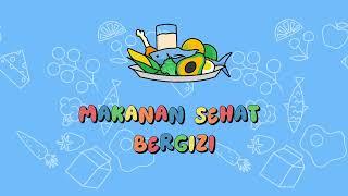 MAKAN SEHAT BERGIZI (video lirik)