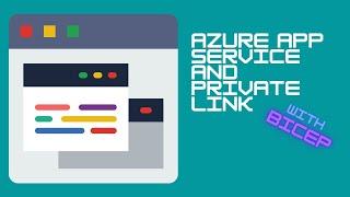 Azure App Services with Private Link