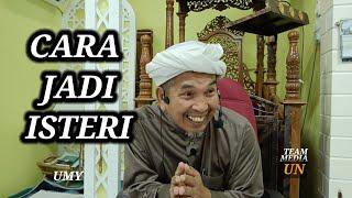 USTAZ MOKHTAR YAACOB.CARA JADI ISTERI