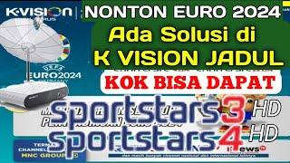How the K VISION SCHEDULE program can broadcast SPORTSTARS 3 HD and 4 HD to watch EURO 2024