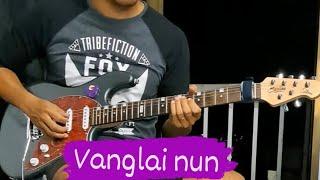 Vanglai nun (guitar cover)