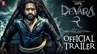 DEVARA - 2 | Devara - 2Trailer | Jr. NTR Movie | Bobby Deol,Saif Ali Khan, Jahnavi Kapoor In 2025