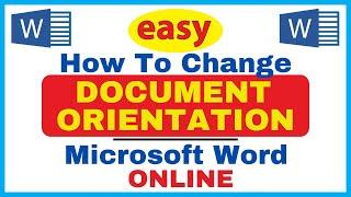 How To Change The Document Orientation In Microsoft Word | Online Version | *2024