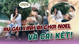 HÁT DỞ SIÊU HÀI RỒI RỦ GÁI XINH ĐI CHƠI NOEL VÀ CÁI KẾT! | MAI ANH TÀI OFFICIAL