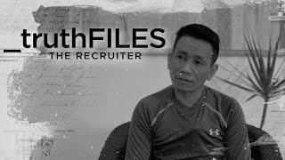 _truthFILES | The Recruiter EP5