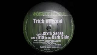 Trick Or Treat - A Trip To The Dark Side