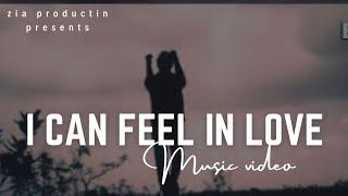 I Can Feel In Love।। Kazi Anik।। ZIA PRODUCTION।।New Video Songs 2020