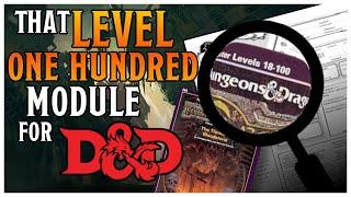 The Highest Level Adventure for Dungeons & Dragons