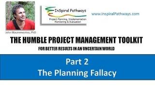 The Humble Project Management Toolkit Part 2: The Planning Fallacy