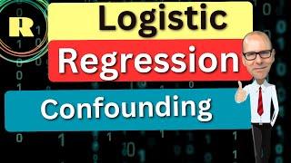 Logistic regression modelling using R programming. How to control for confounding variables.